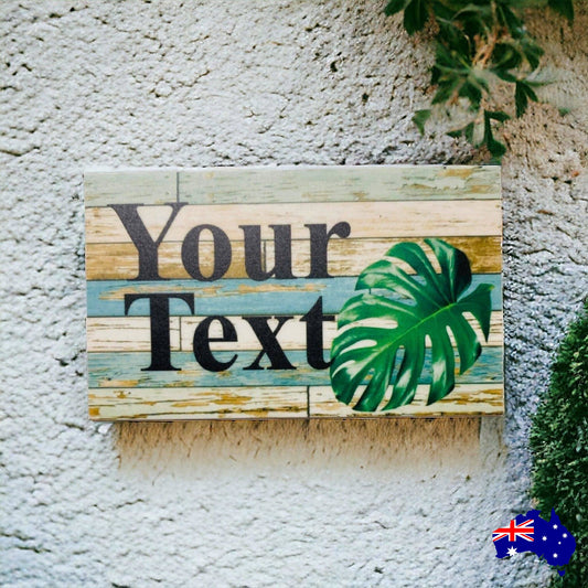 Monstera Leaf Custom Personalised Blue Sign - The Renmy Store Homewares & Gifts