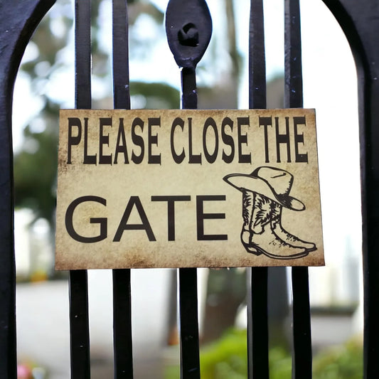 Please Close The Gate Country Sign - The Renmy Store Homewares & Gifts