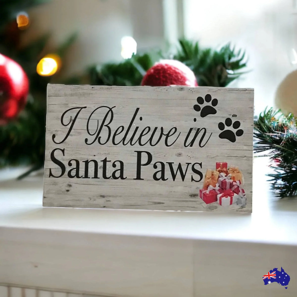 Believe In Santa Paws Dog Pet Christmas Sign - The Renmy Store Homewares & Gifts