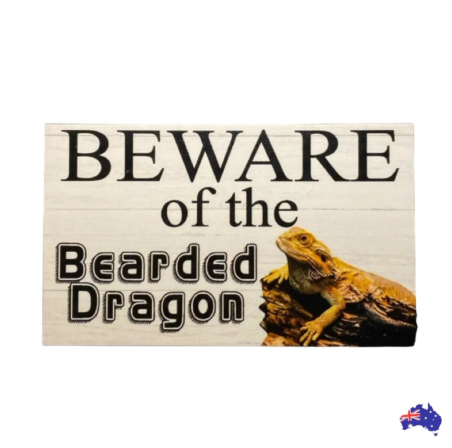 Beware Of The Bearded Dragon Lizard Sign - The Renmy Store Homewares & Gifts