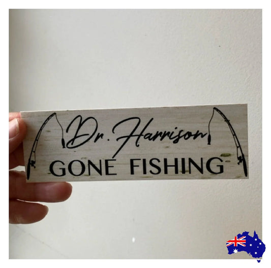 Gone Fishing Rustic Personalised Custom Sign - The Renmy Store Homewares & Gifts