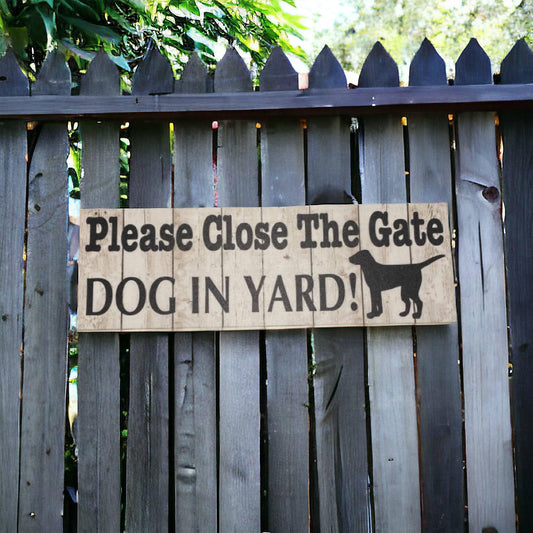 Please Close The Gate Dog or Dogs In Yard Sign - The Renmy Store Homewares & Gifts