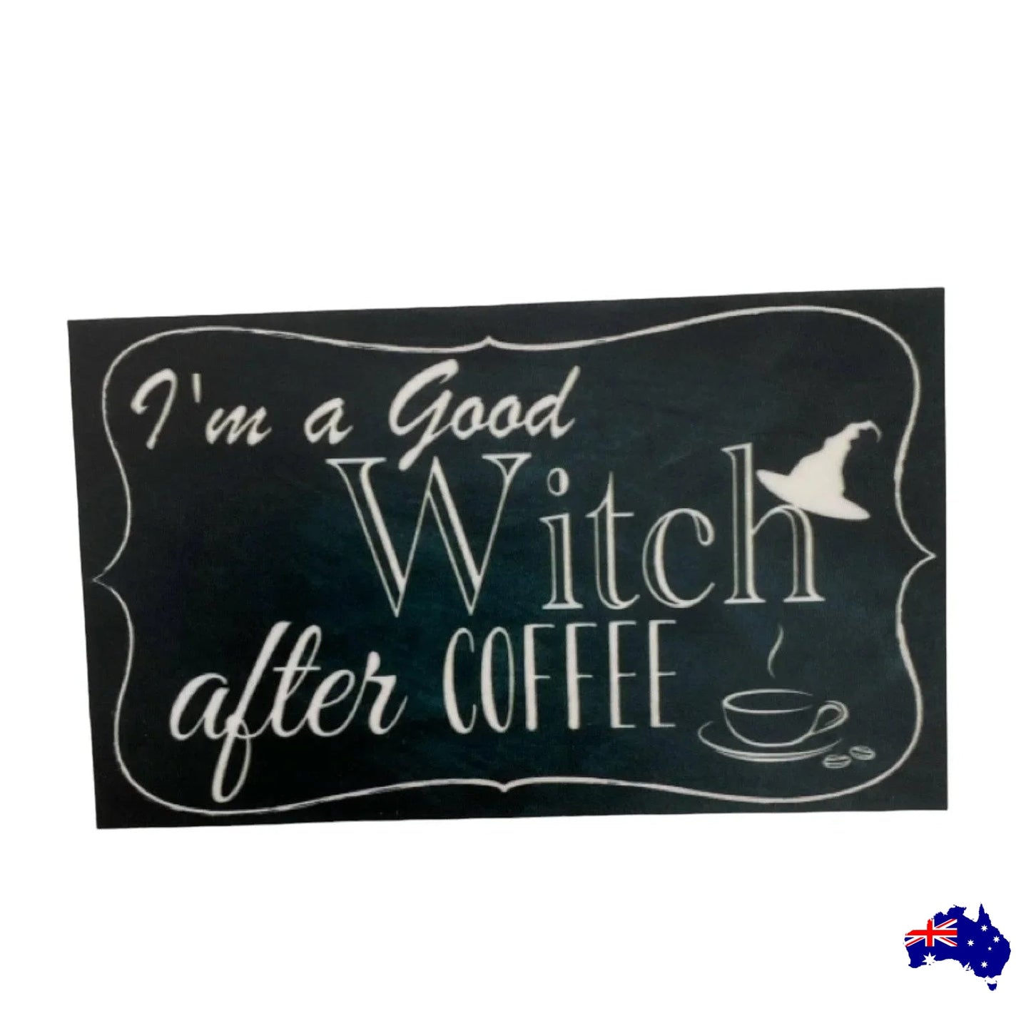 Witch Good After Coffee Vintage Sign - The Renmy Store Homewares & Gifts