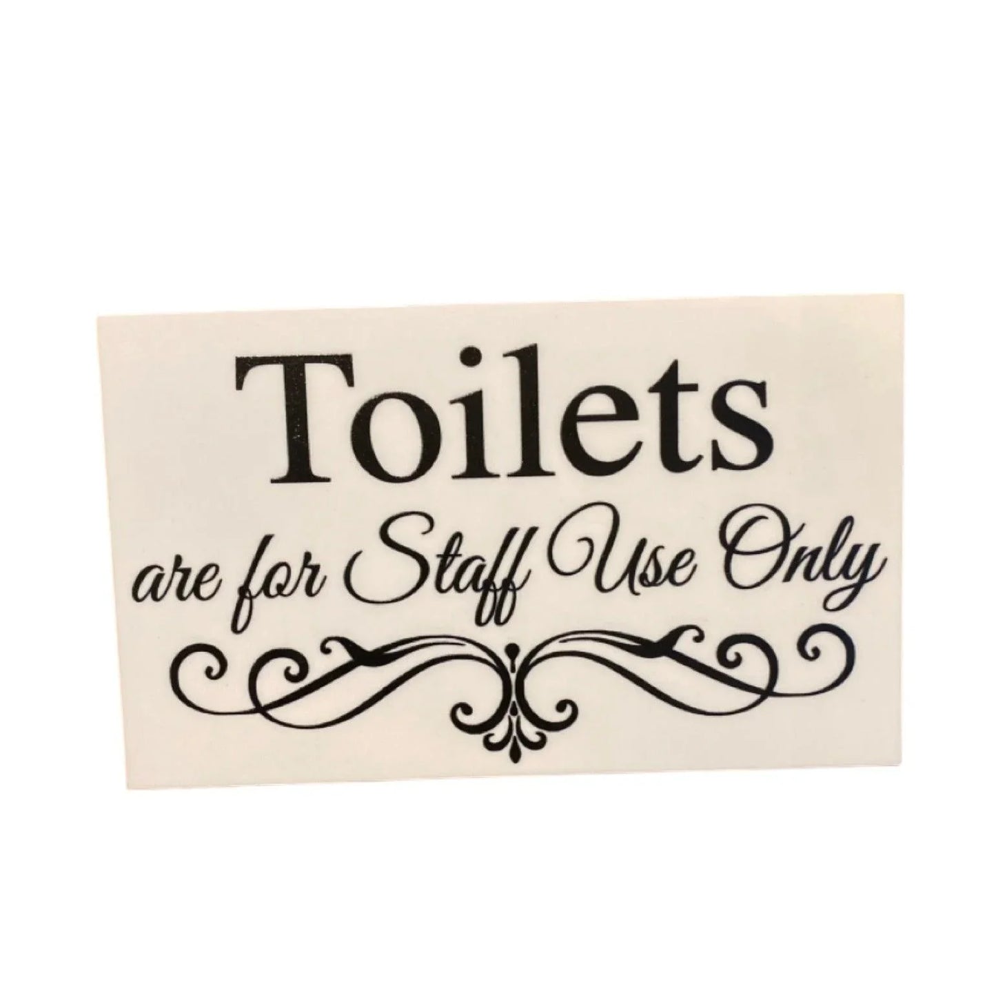 Toilets Are For Staff Use Only Toilet Restroom Wall Sign - The Renmy Store Homewares & Gifts