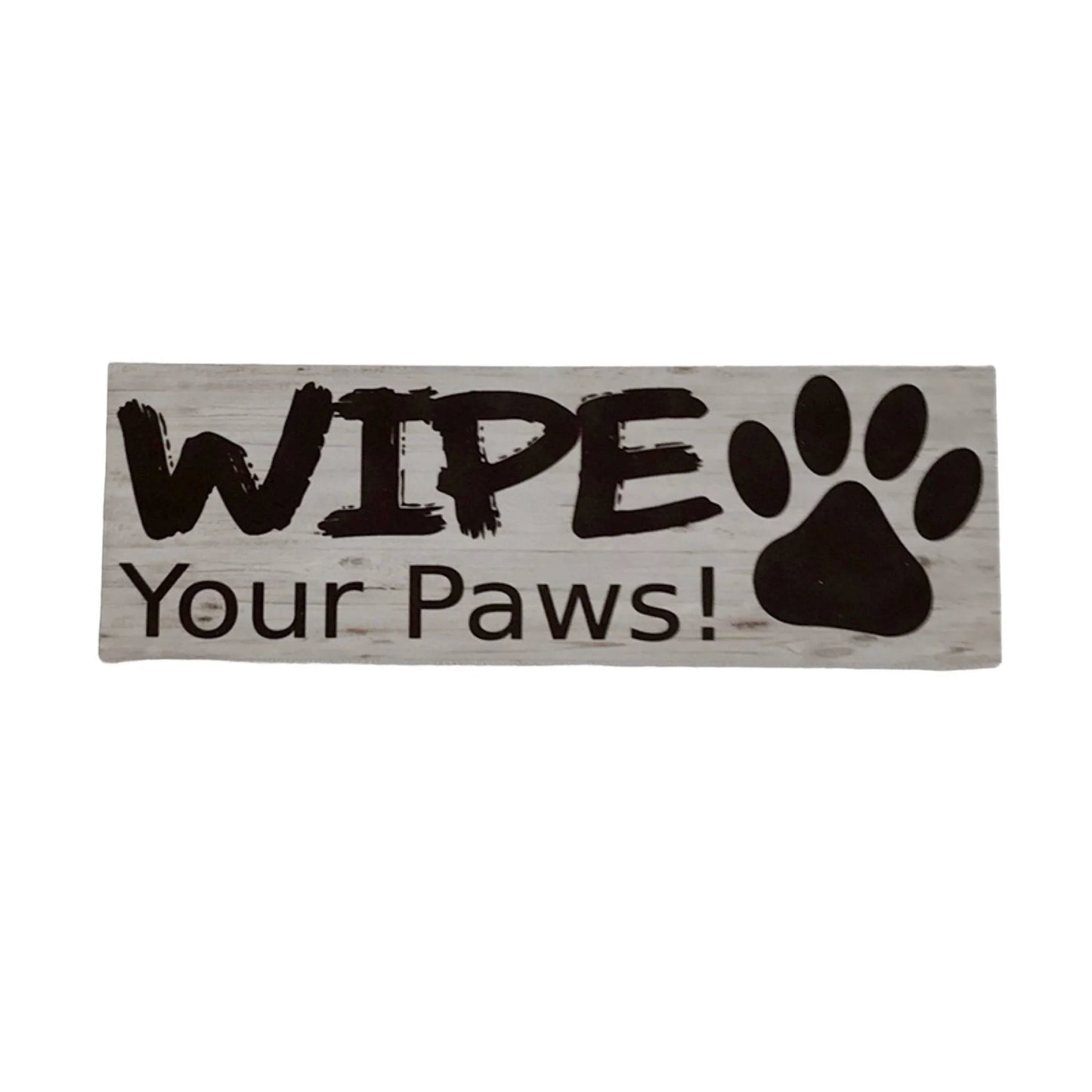 Wipe Your Paws Dog Sign - The Renmy Store Homewares & Gifts