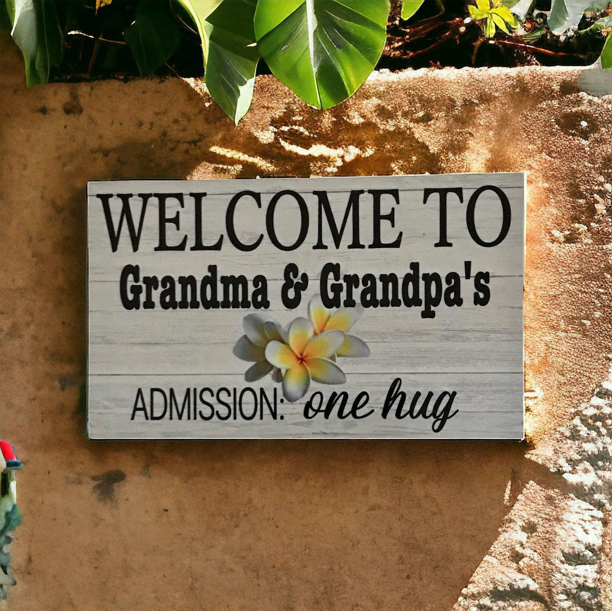 Welcome To Grandma Grandpa's Admission One Hug Sign - The Renmy Store Homewares & Gifts