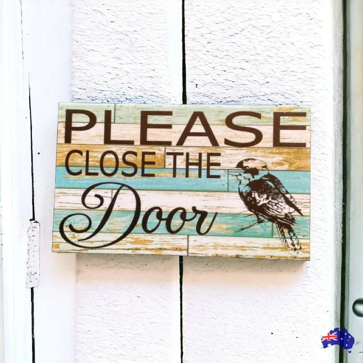 Close The Door with Kookaburra Bird Sign - The Renmy Store Homewares & Gifts