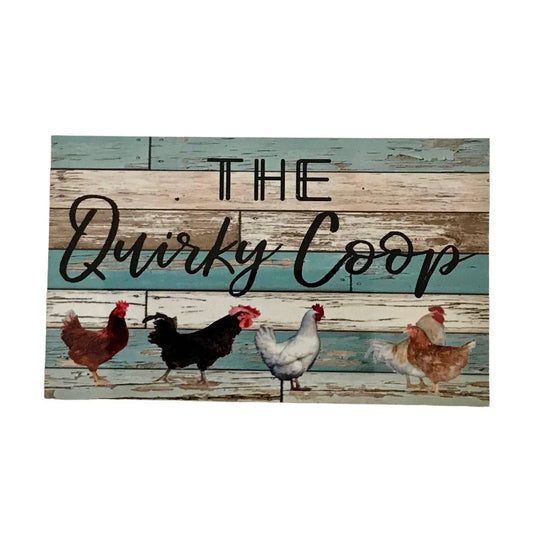 Quirky Coop Chicken Hen Rooster Sign - The Renmy Store Homewares & Gifts