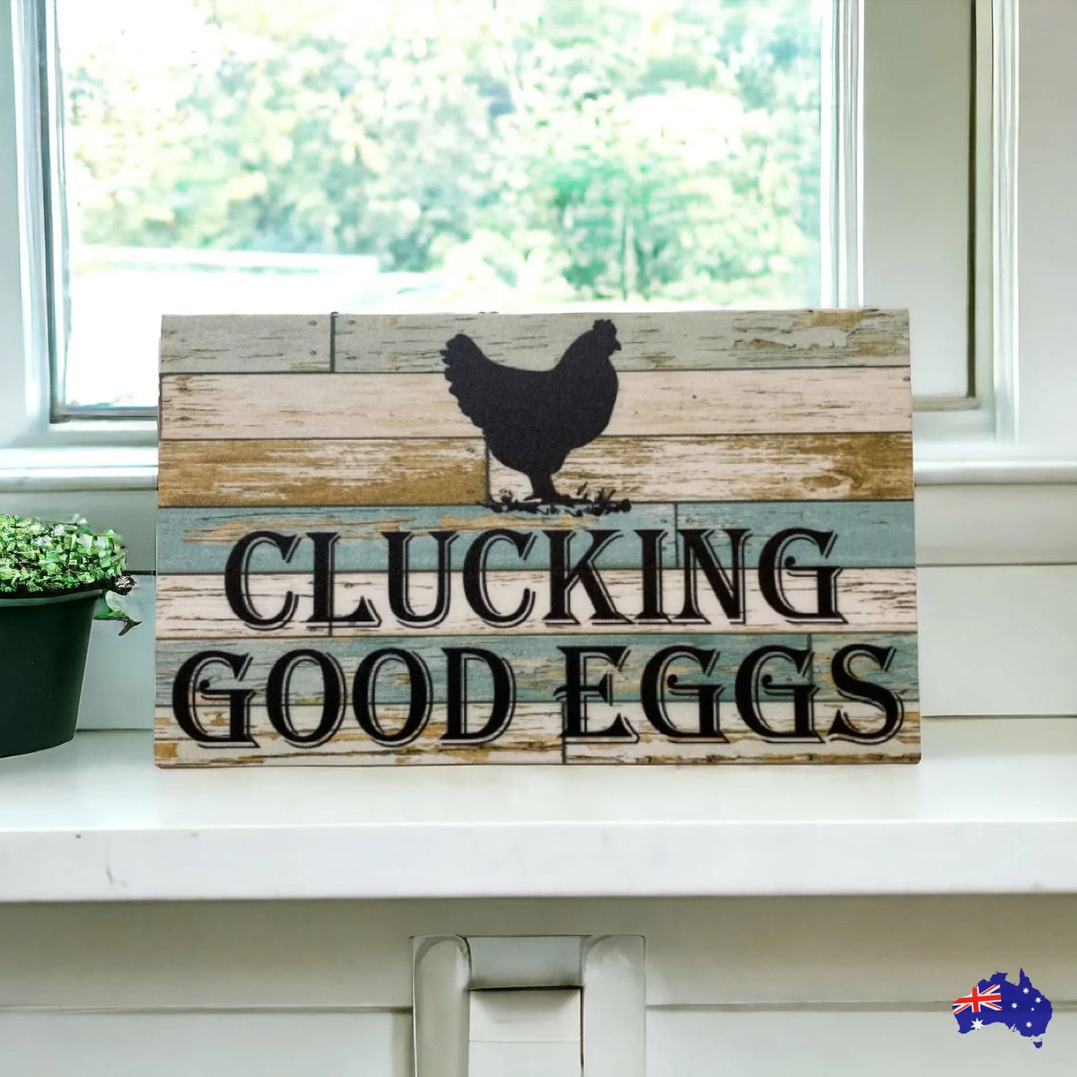 Clucking Good Eggs Chicken Sign - The Renmy Store Homewares & Gifts