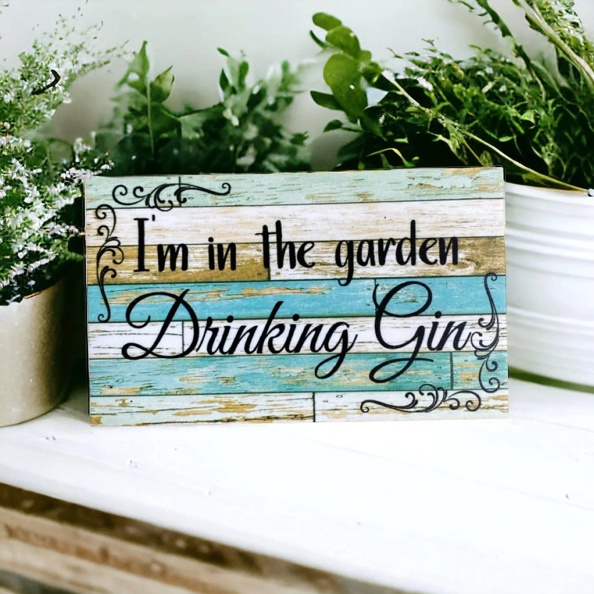 In The Garden Drinking Gin Blue Sign - The Renmy Store Homewares & Gifts
