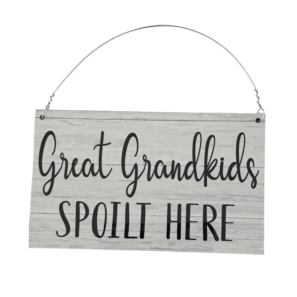 Great Grandkids Spoilt Here Sign - The Renmy Store Homewares & Gifts