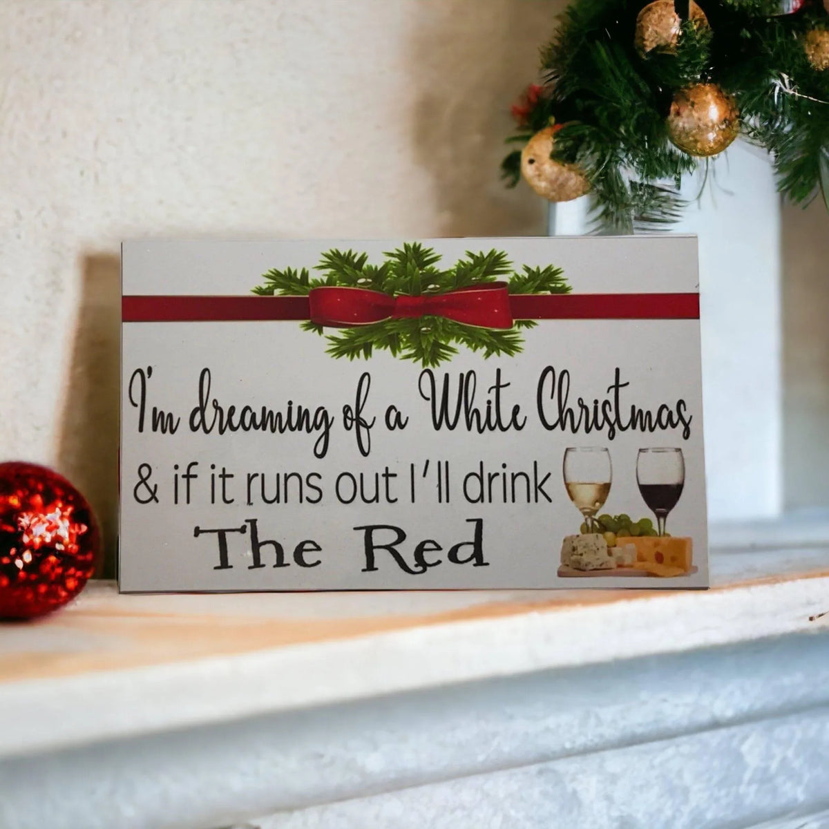 White Christmas Wine Funny Sign - The Renmy Store Homewares & Gifts