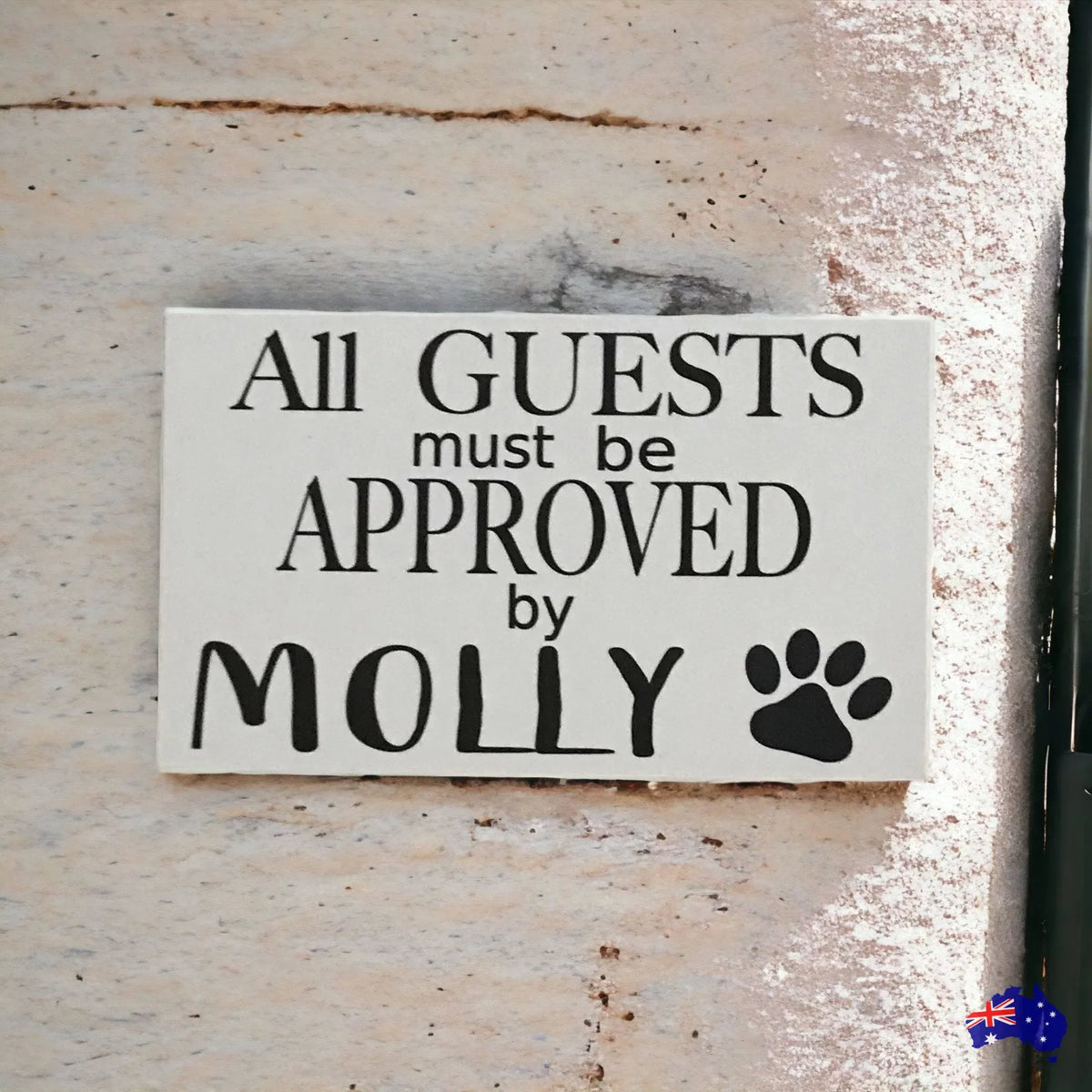 Dog Guests Approved By Custom Personalised Sign - The Renmy Store Homewares & Gifts