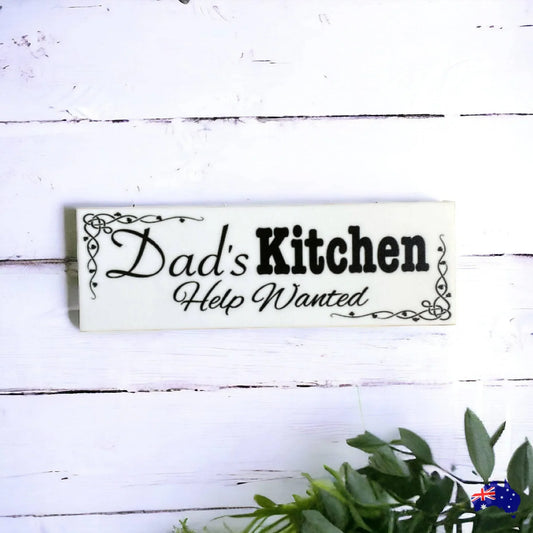 Dad's Kitchen Help Wanted Sign - The Renmy Store Homewares & Gifts