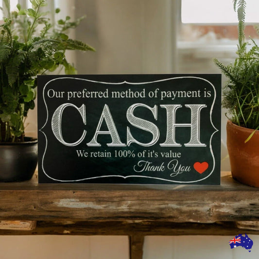 Cash Payment Preferred Business Retail Sign - The Renmy Store Homewares & Gifts