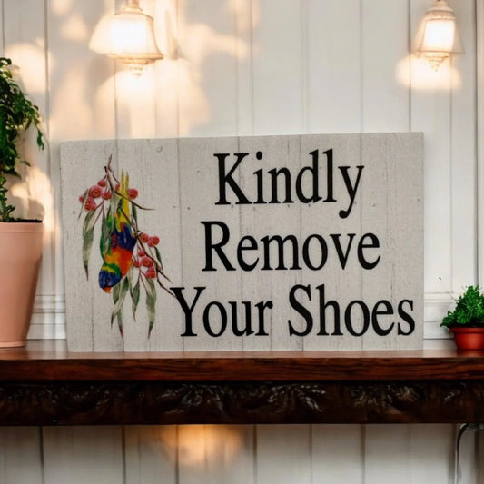 Kindly Remove Your Shoes Lorikeet Bird Sign - The Renmy Store Homewares & Gifts