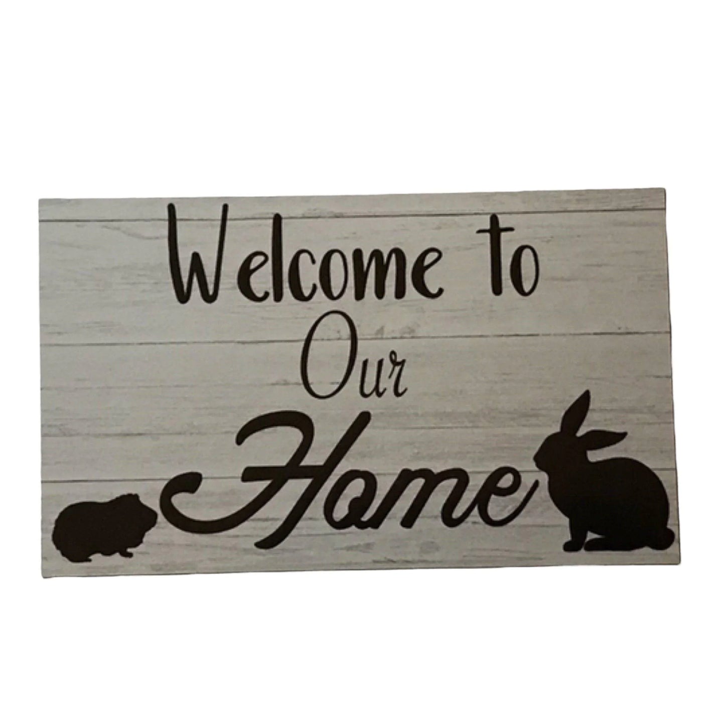 Welcome To Our Home Rabbit Guinea Pig Sign - The Renmy Store Homewares & Gifts