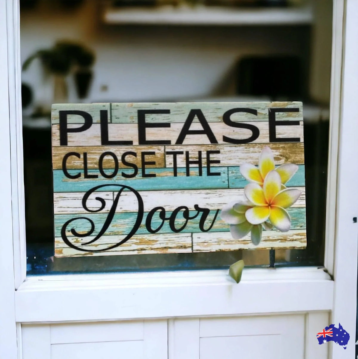 Close The Door with Frangipani Flower Sign - The Renmy Store Homewares & Gifts