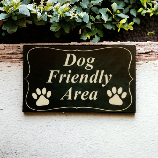 Dog Friendly Area Café Business Sign - The Renmy Store Homewares & Gifts 