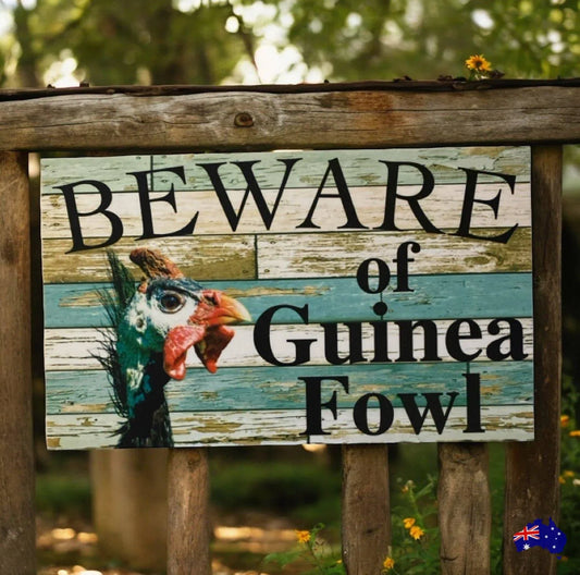 Beware Of Guinea Fowl Sign - The Renmy Store Homewares & Gifts