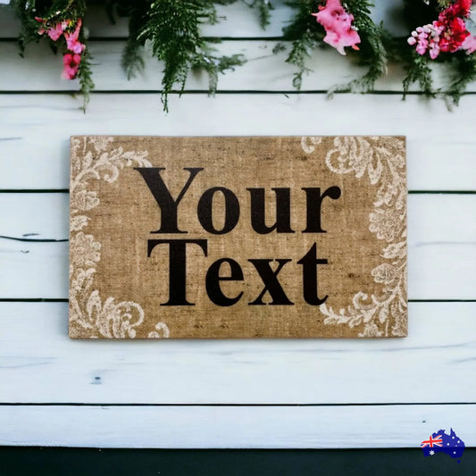 Boho Shabby Chic Custom Sign - The Renmy Store Homewares & Gifts