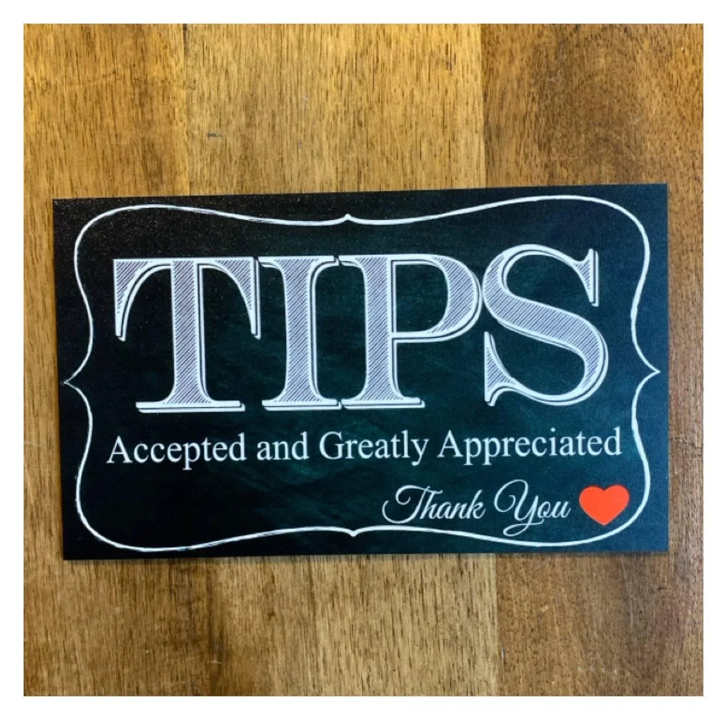 Tips Accepted Business Retail Sign - The Renmy Store Homewares & Gifts