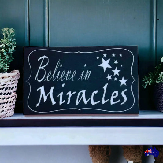 Believe In Miracles Vintage Sign - The Renmy Store Homewares & Gifts