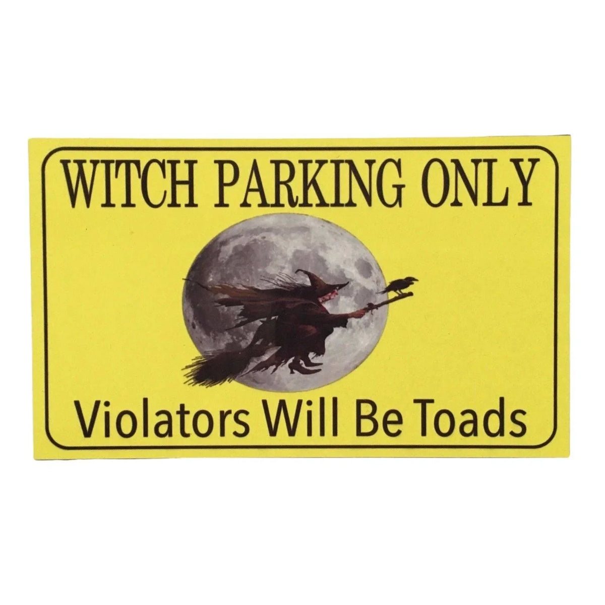 Witch Parking Sign - The Renmy Store Homewares & Gifts
