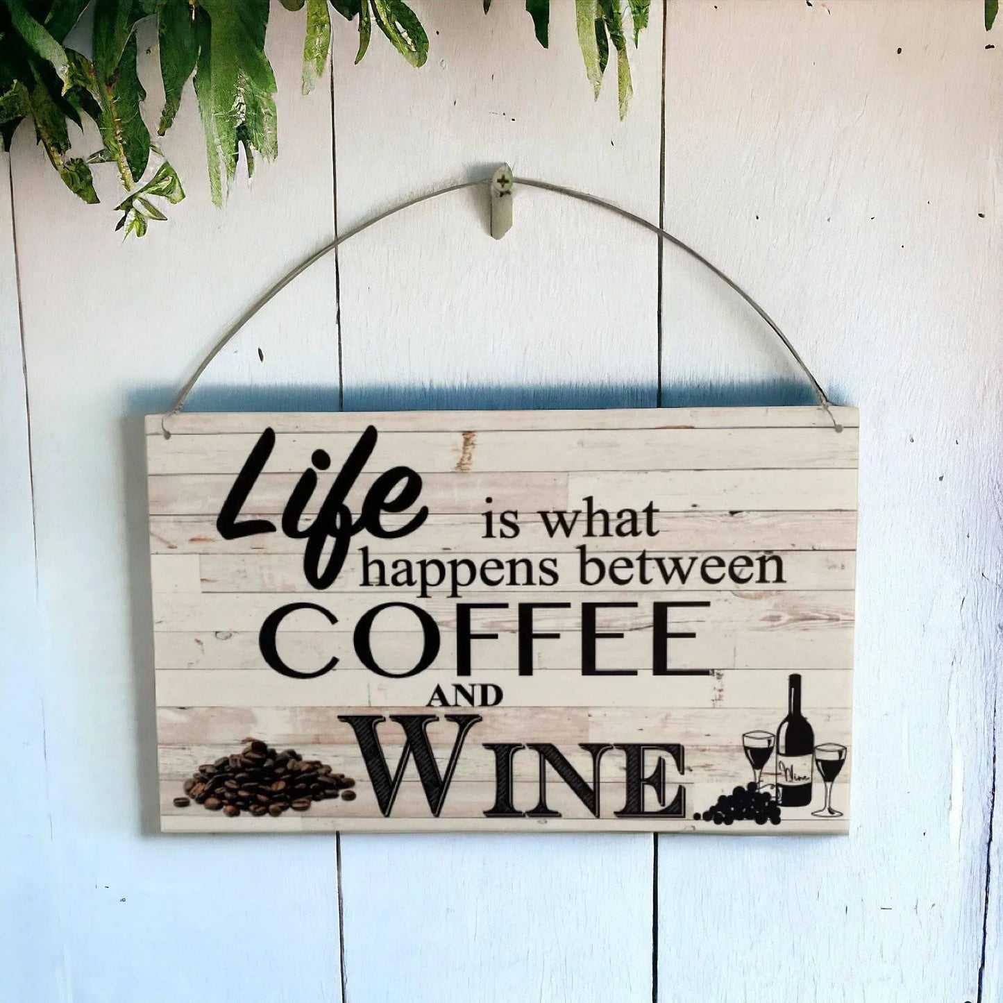 Life What Happens Between Coffee Wine Sign - The Renmy Store Homewares & Gifts