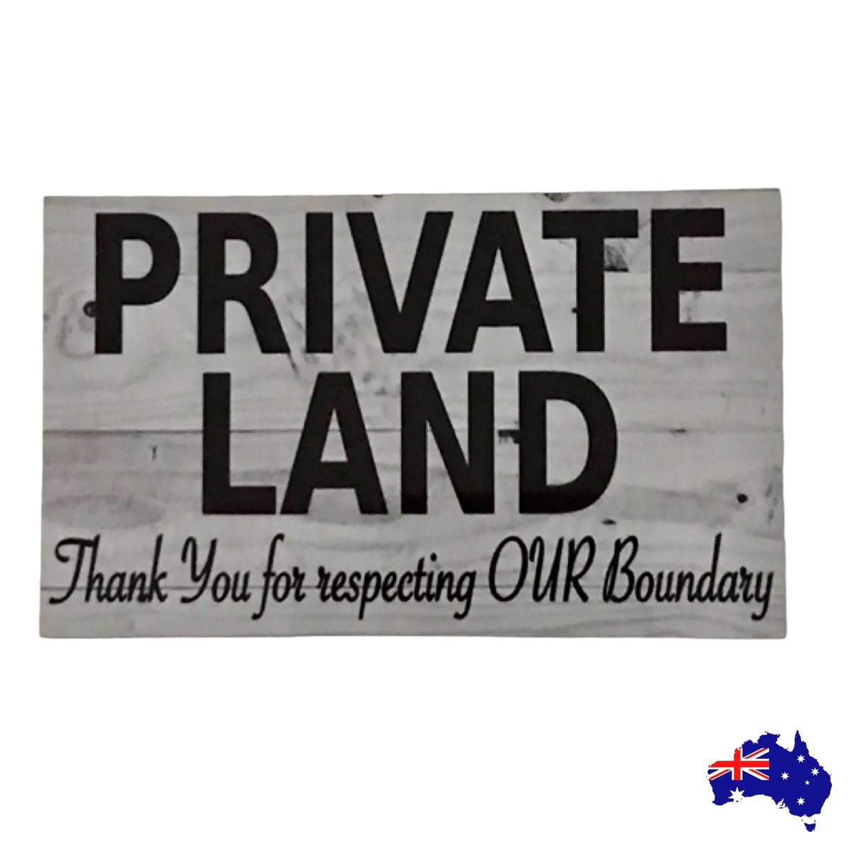 Private Land Property Sign - The Renmy Store Homewares & Gifts