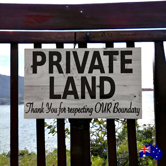 Private Land Property Sign - The Renmy Store Homewares & Gifts