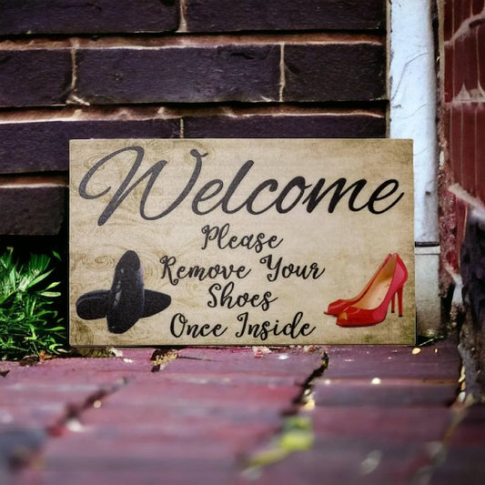 Welcome Remove Your Shoes Vintage Sign - The Renmy Store Homewares & Gifts