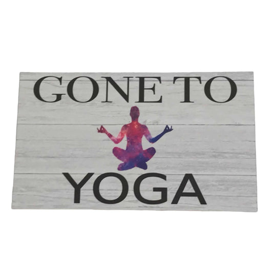 Gone To Yoga Sign - The Renmy Store Homewares & Gifts