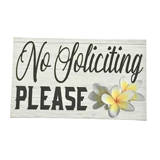 No Soliciting with Frangipani Sign - The Renmy Store Homewares & Gifts