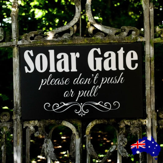 Solar Gate Do Not Push Or Pull Sign - The Renmy Store Homewares & Gifts