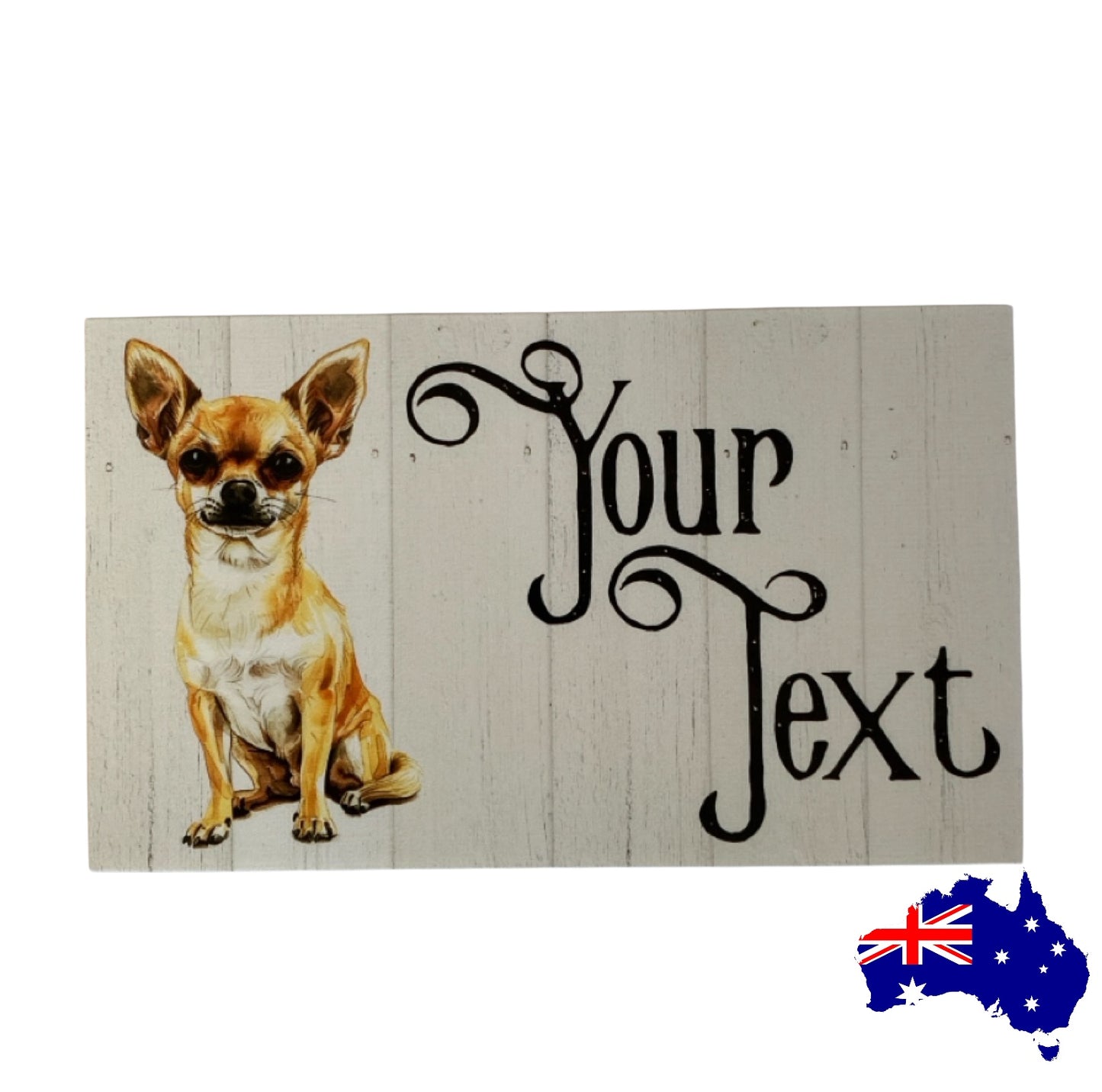 Chihuahua Dog Personalised Custom Sign