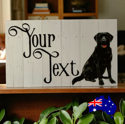 Labrador Black Dog Personalised Custom Sign
