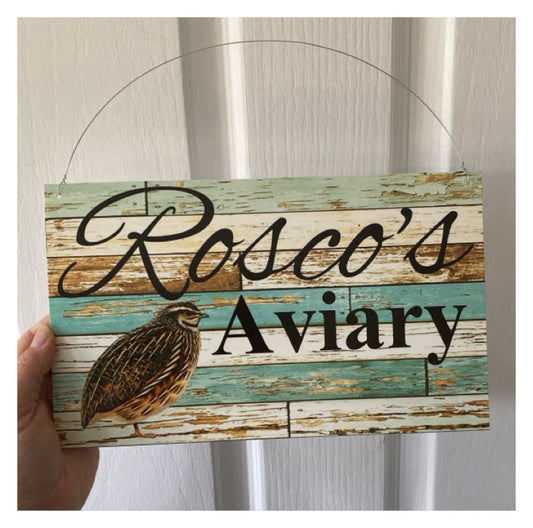 Quail Coop Aviary Sign Custom Personalised - Blue - Australian Made