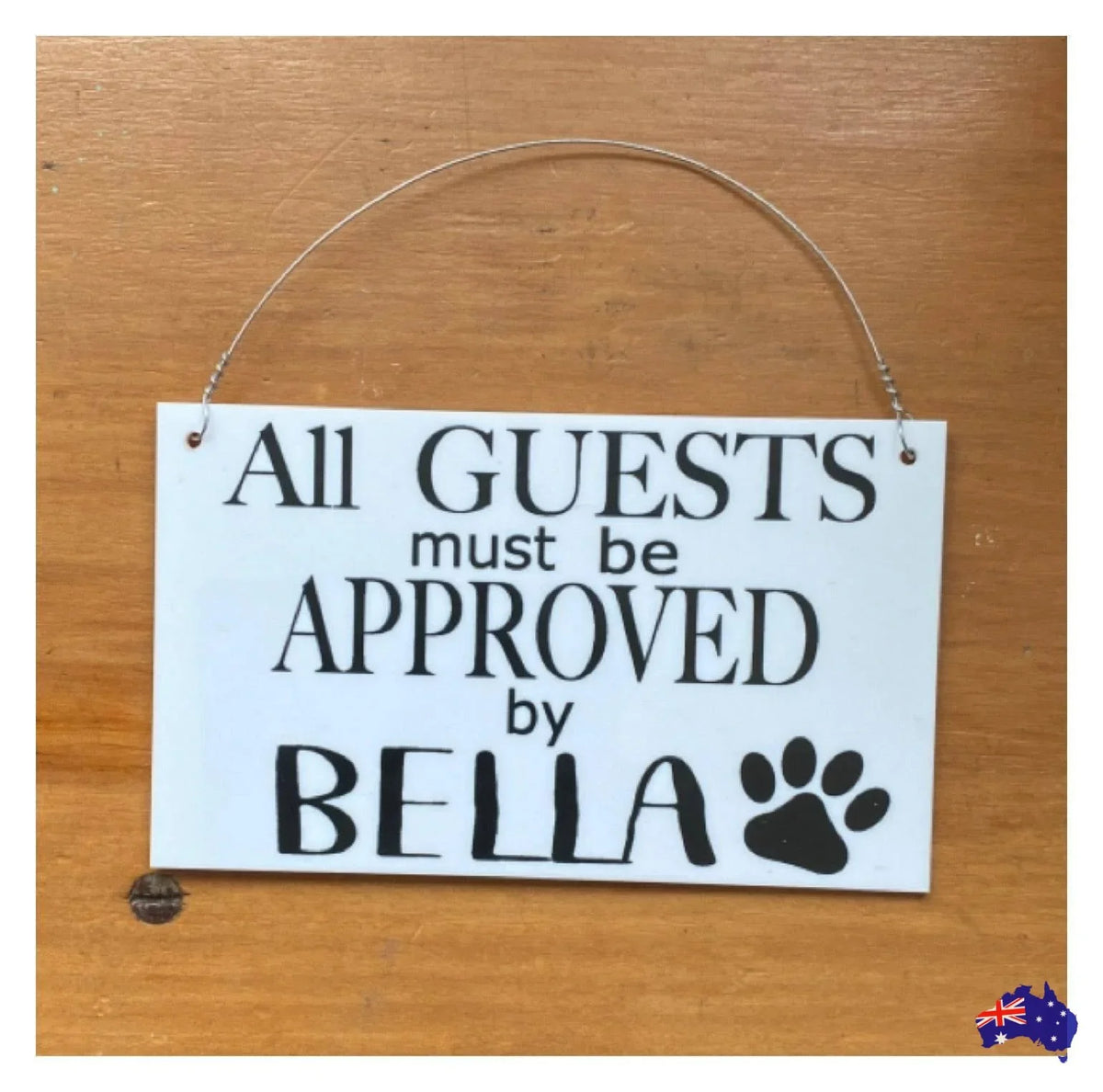 Dog Guests Approved By Custom Personalised Sign - The Renmy Store Homewares & Gifts