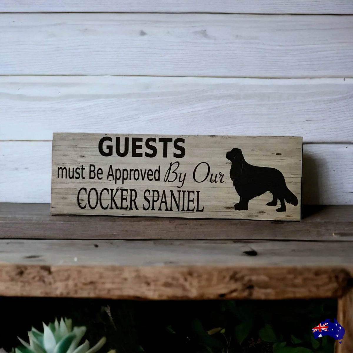Cocker Spaniel Dog Guests Must Be Approved By Our Sign - The Renmy Store Homewares & Gifts