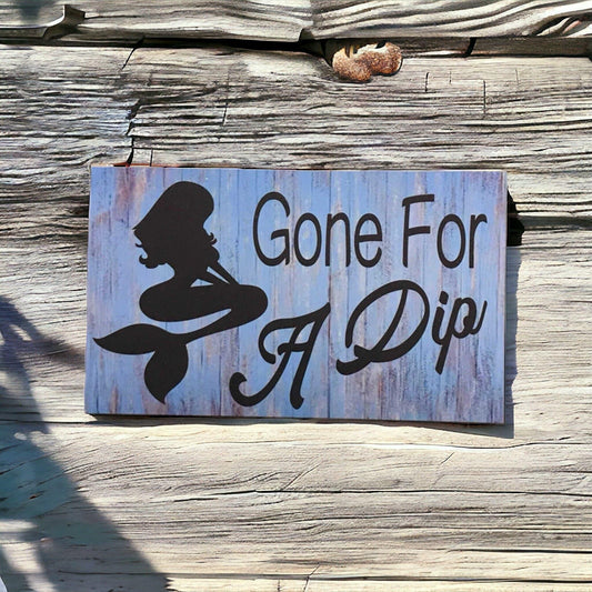 Gone For A Dip Mermaid Sign - The Renmy Store Homewares & Gifts