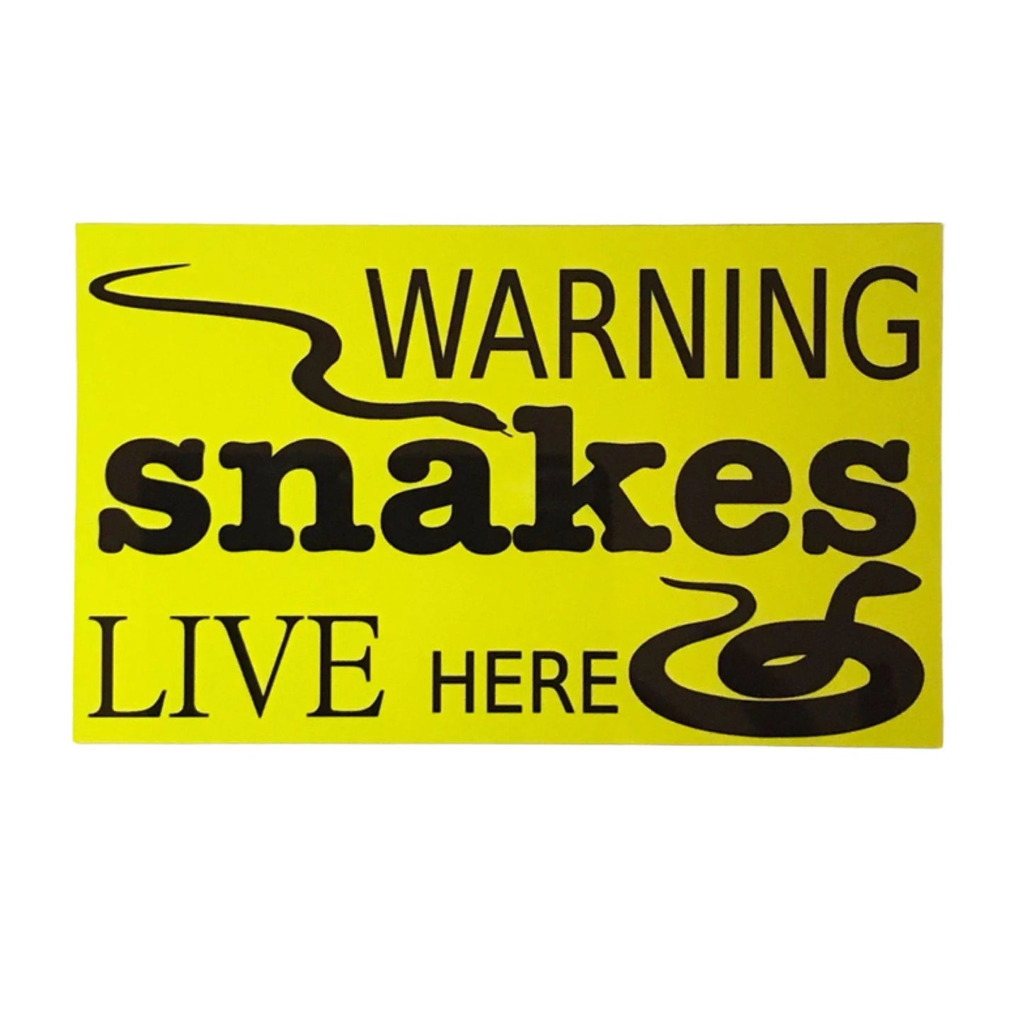 Warning Snakes Live Here Property Backyard Sign - The Renmy Store Homewares & Gifts