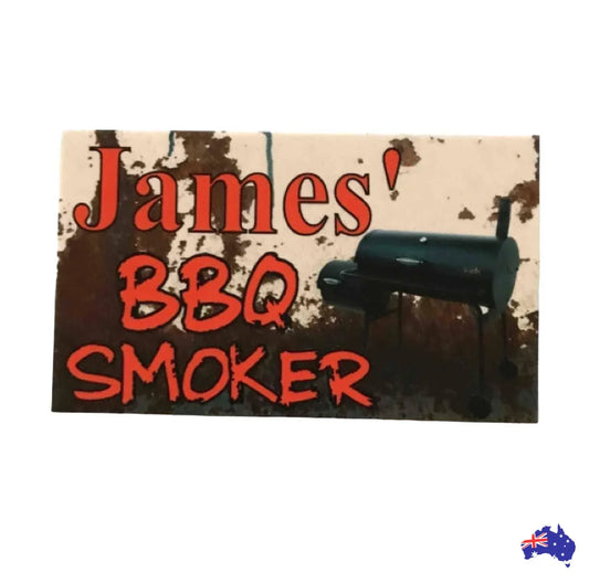 BBQ Smoker Custom Personalised Sign - The Renmy Store Homewares & Gifts