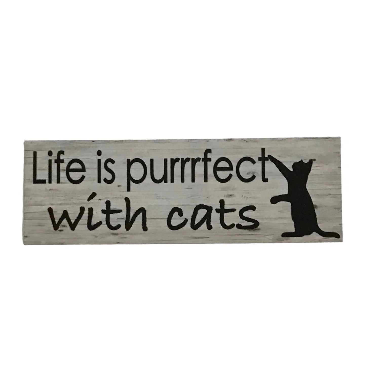 Life Perfect Purrrfect with Cats Cat Sign - The Renmy Store Homewares & Gifts