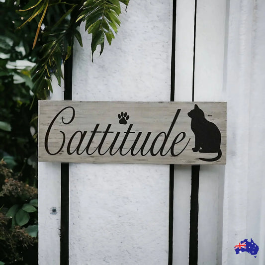 Cattitude Attitude Cat Sign - The Renmy Store Homewares & Gifts