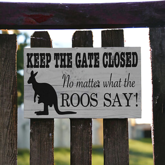 Kangaroo Keep The Gate Closed Roos Sign - The Renmy Store Homewares & Gifts 