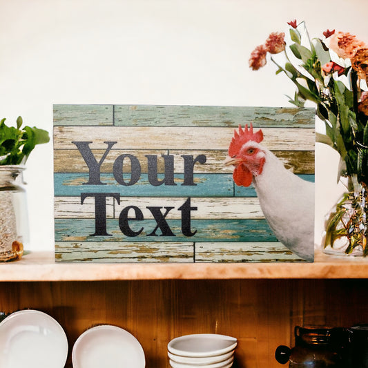 Chicken Hen White Custom Sign - The Renmy Store Homewares & Gifts 