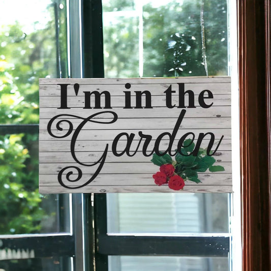 In The Garden Gardener Sign - The Renmy Store Homewares & Gifts