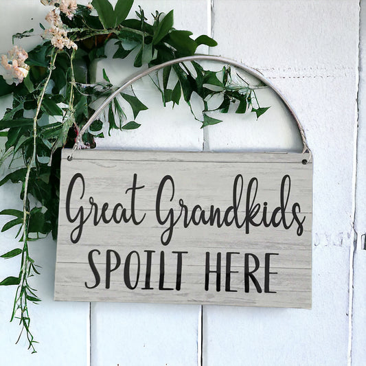 Great Grandkids Spoilt Here Sign - The Renmy Store Homewares & Gifts 