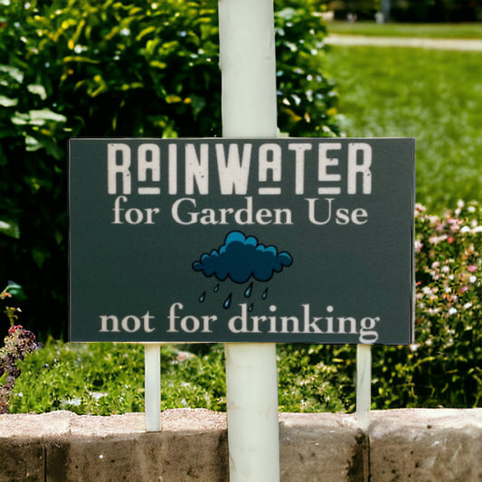 Rainwater Garden Use Not Drinking Eco Water Tank Sign - The Renmy Store Homewares & Gifts 